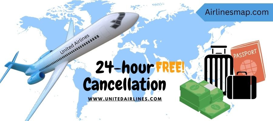 United Airlines' 24-hour Cancellation Policy
