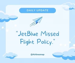 JetBlue - What Happens If You Miss Your Flight