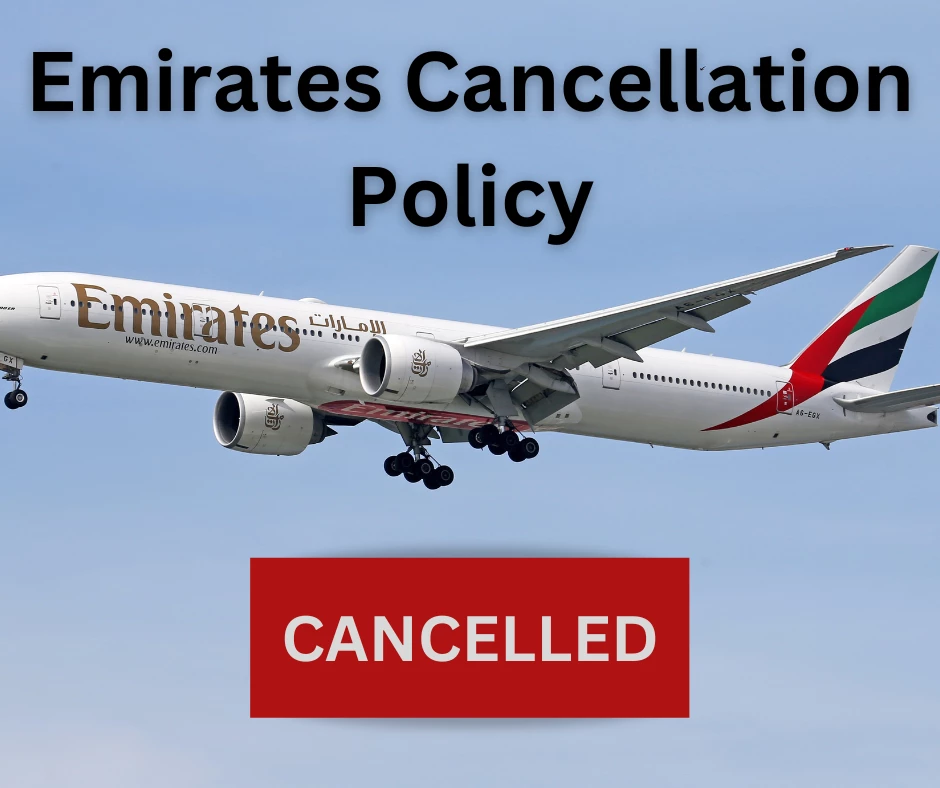 What is Emirates Cancellation policy