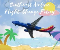 Southwest Airline Flight change policy