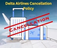 What is Delta Airlines cancellation policy